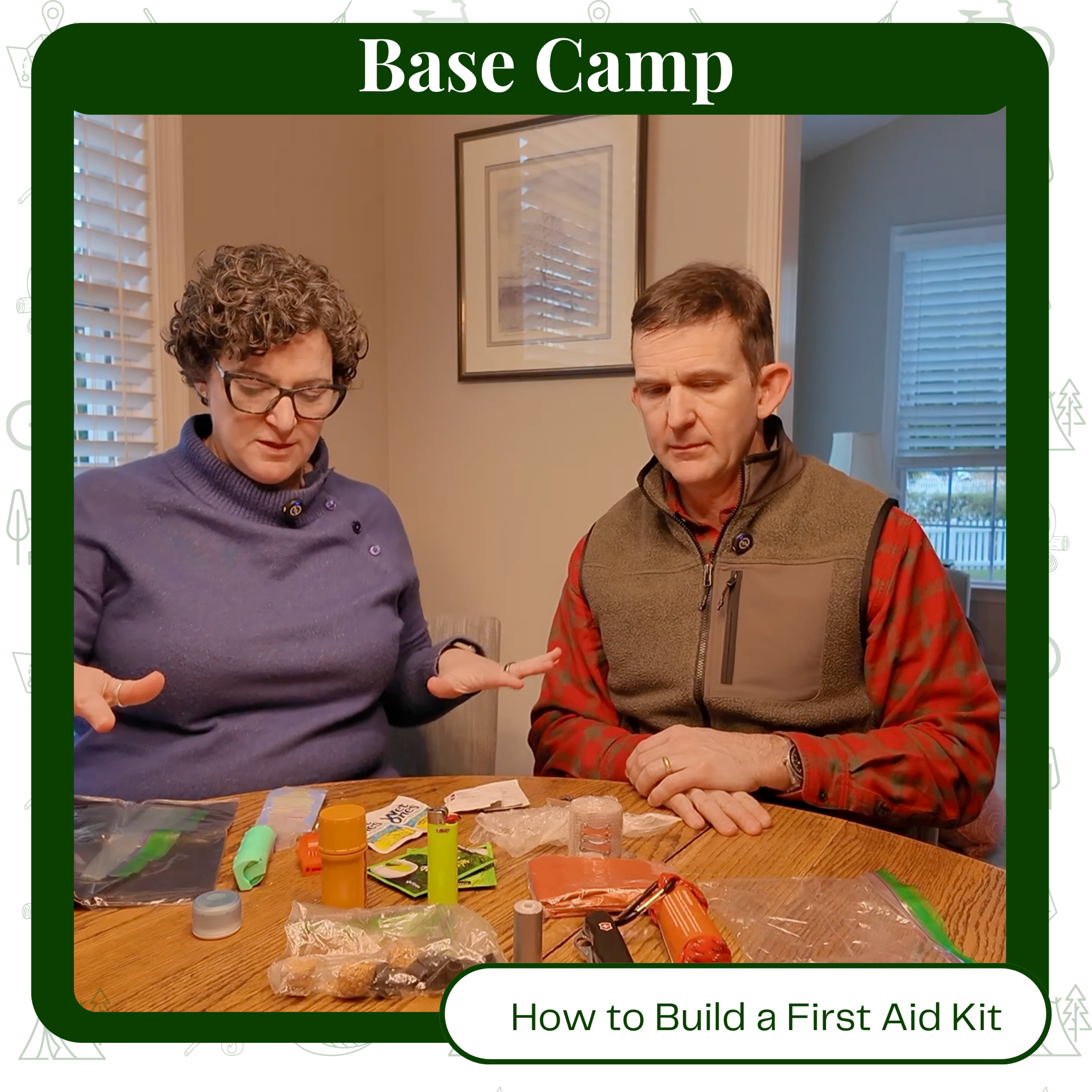 Base Camp: How to Build Your Own First Aid Kit