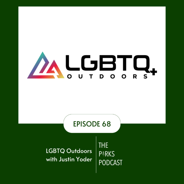 E68 - Featured Image Episode 68 Graphic with LGBTQ Outdoors logo and guest name, Justin Yoder.