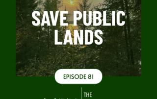 Episode card for Save Public Lands.