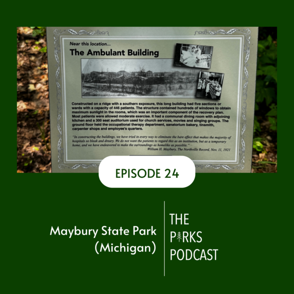 Episode 24 - Maybury State Park (Michigan) Episode 24 - Maybury State Park (Michigan)