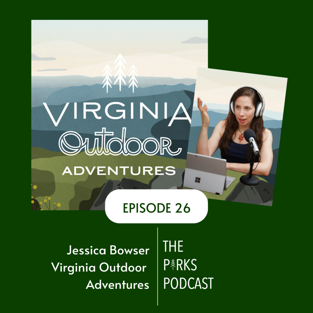Jessica Bowser, from Virginia Outdoor Adventures, joins me to talk about planning outdoor adventures and learning new hobbies.