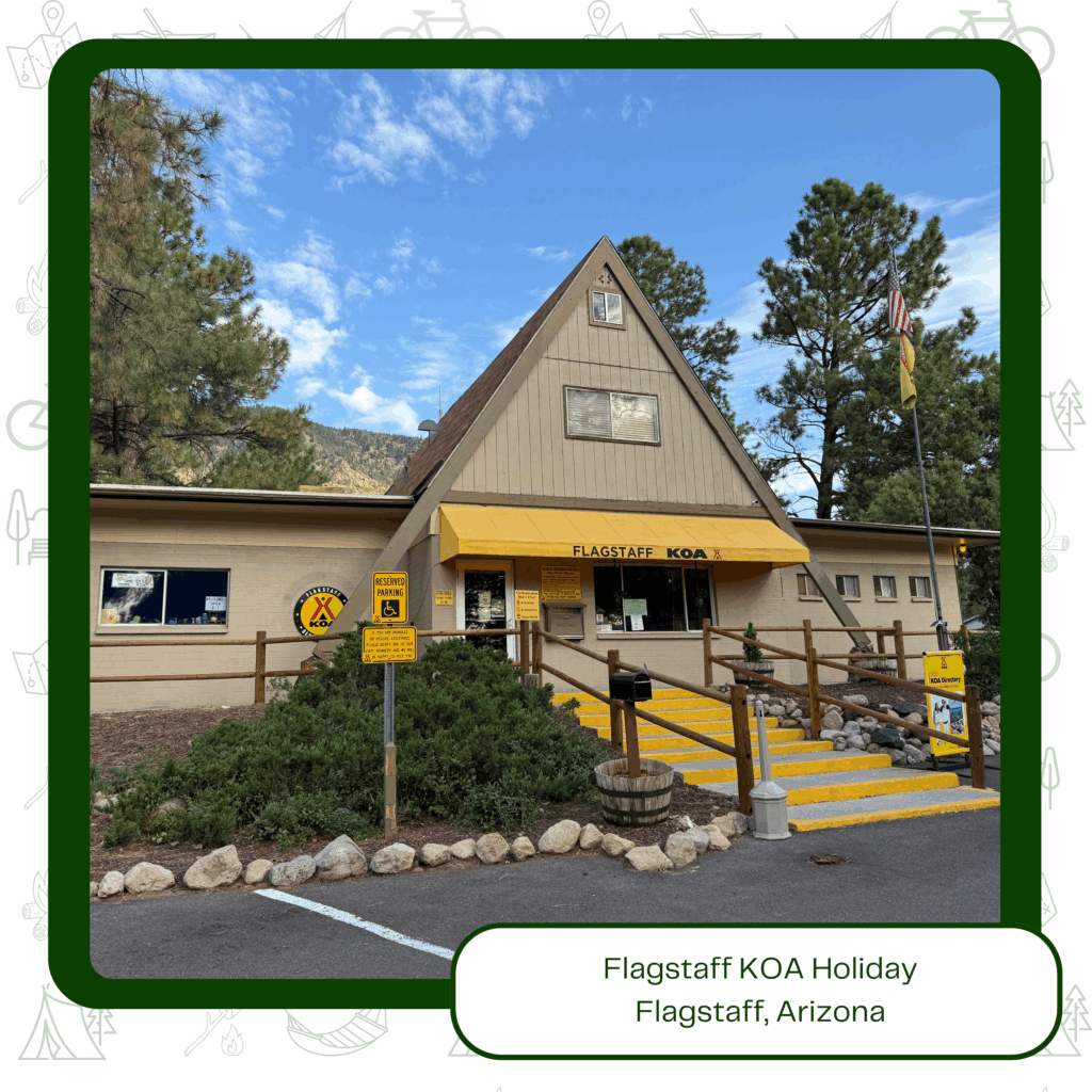 Flagstaff KOA Holiday provided a place to rest, relax, recharge, and restock.