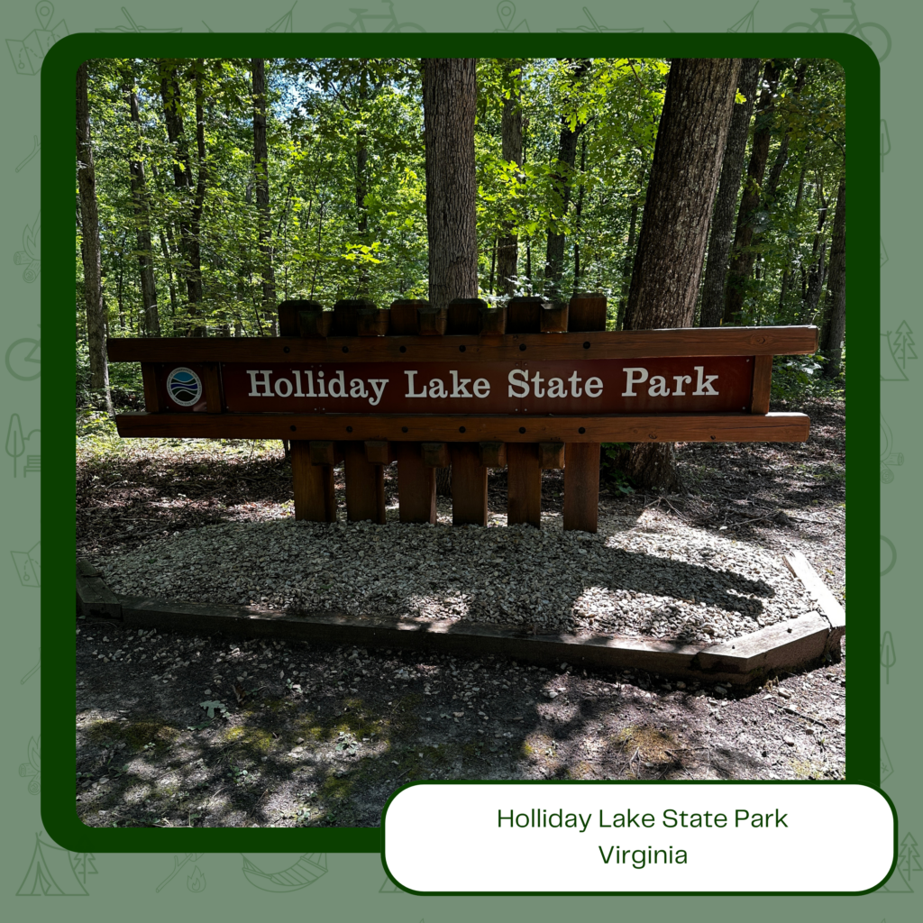 Holliday Lake State Park sign at the front of the park